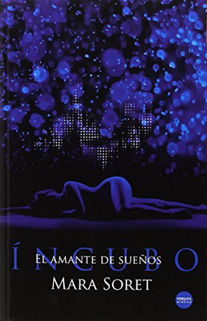 Libro Íncubo. El amante de sueños
