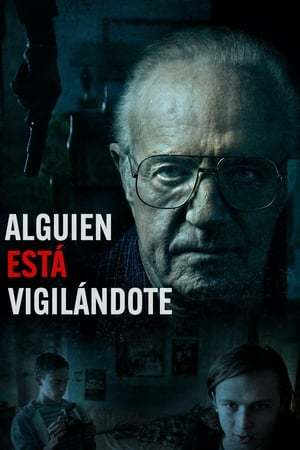 Película Alguien está vigilándote