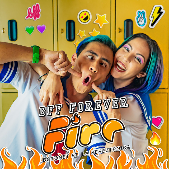 Canción BFF Forever (Fire)