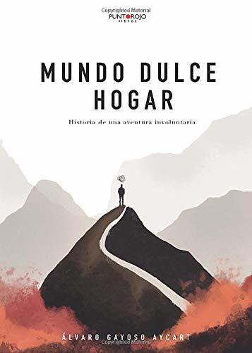 Libro Mundo dulce hogar