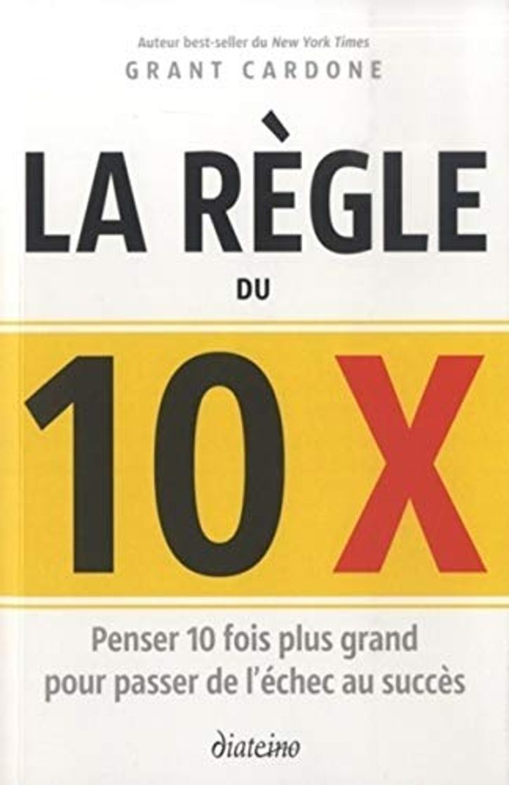 Libros La règle du 10 X