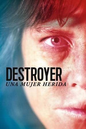 Película Destroyer. Una mujer herida