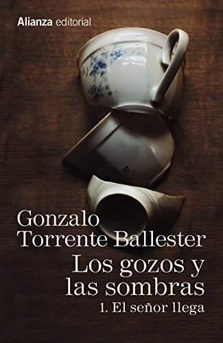 Libro Los gozos y las sombras. 1. El señor llega