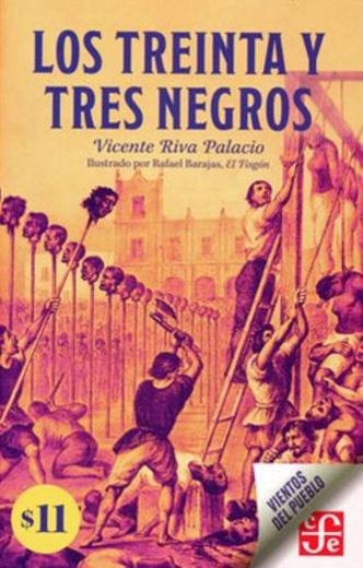 Los treinta y tres negros