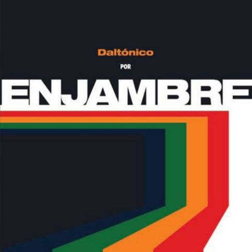 Daltónico - Enjambre