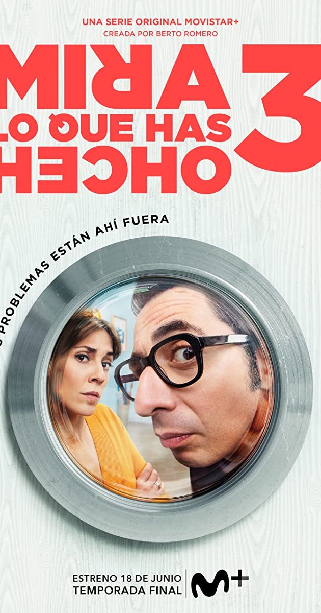 Serie Mira lo que has hecho