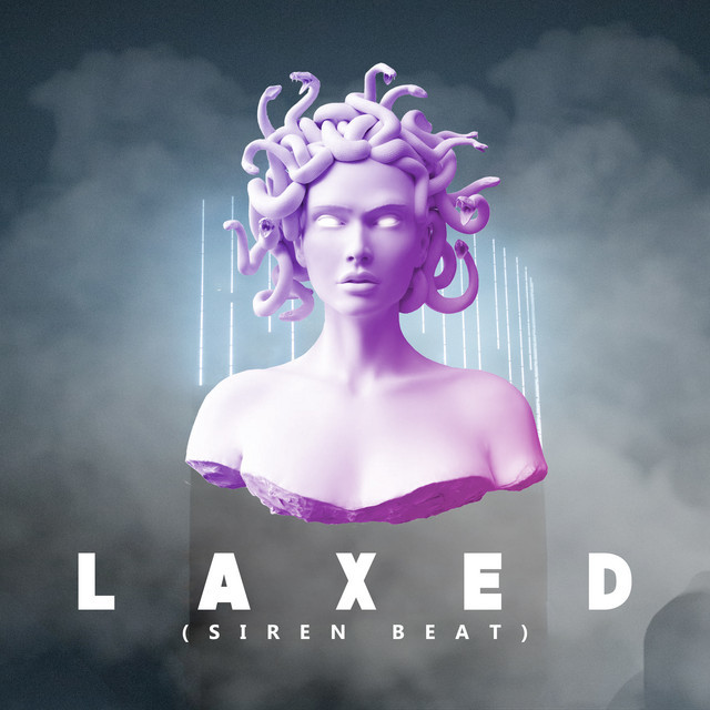 Music Laxed (Siren Beat)