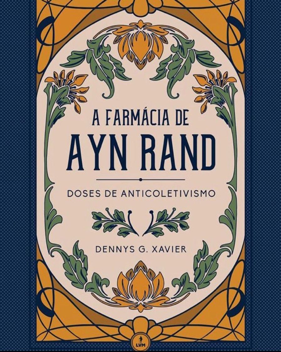 Fashion A Farmácia de Ayn Rand