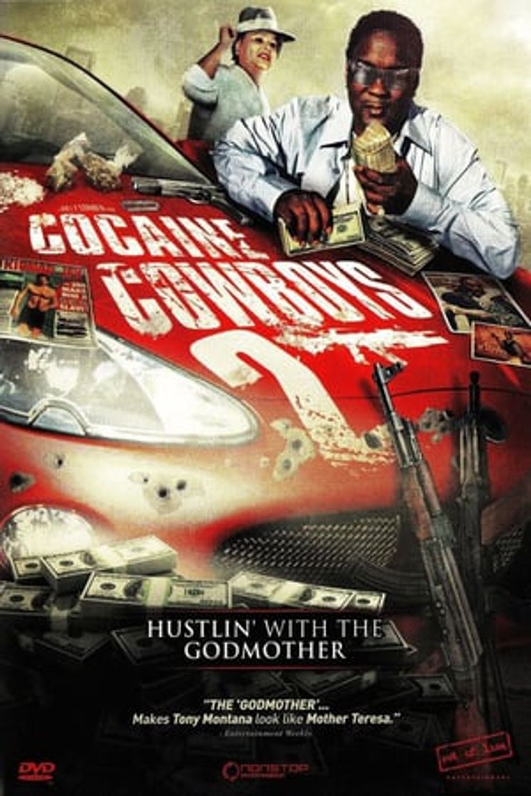 Movie Cocaine Cowboys II: Hustlin' with the Godmother