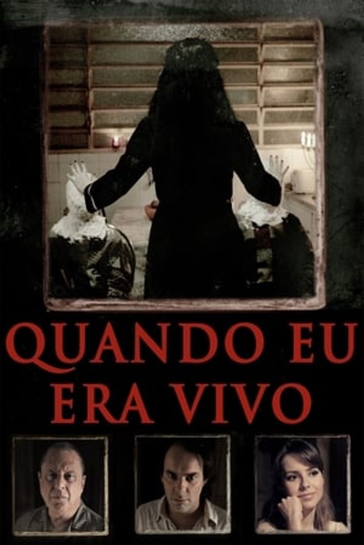 Movie Quando Eu Era Vivo