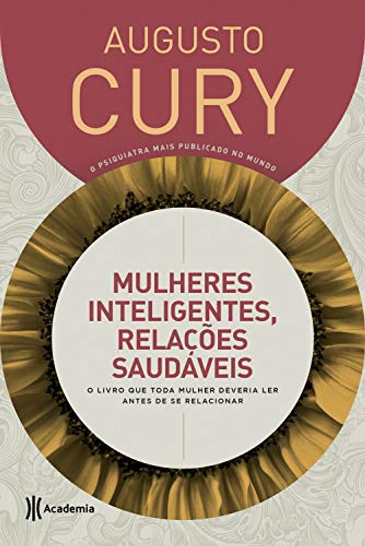 Libro Mulheres inteligentes, relações saudáveis: O livro que toda mulher deveria ler antes