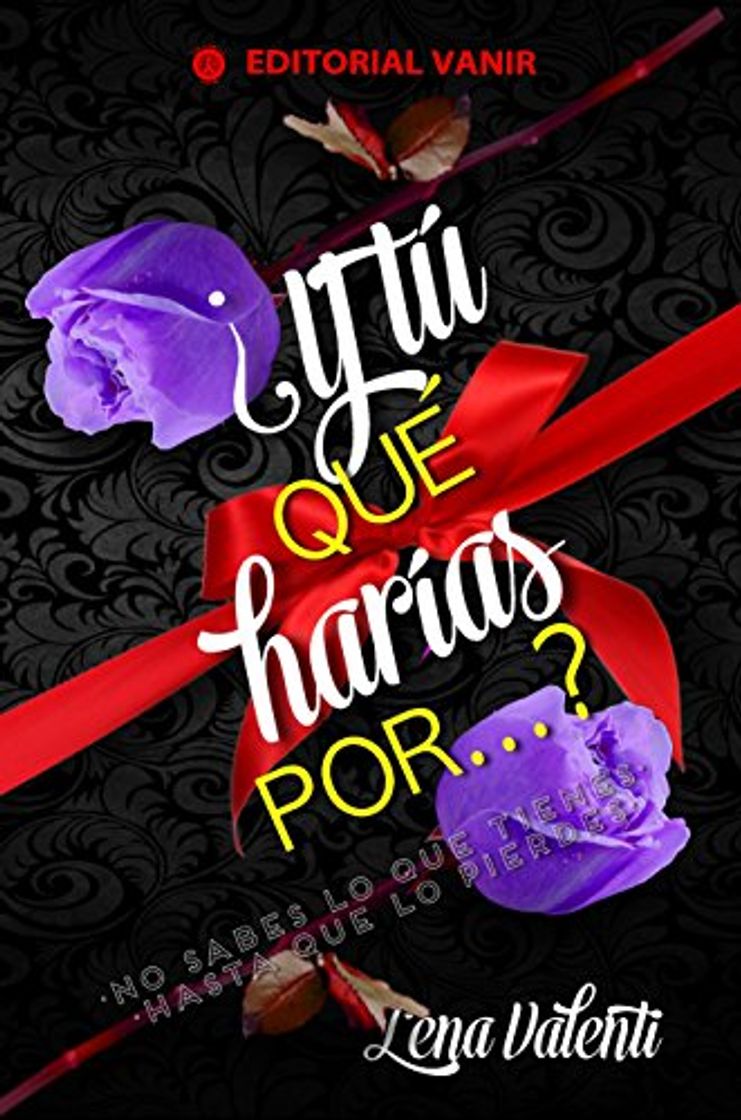 Libro ¿ Y tú qué harías por...?: parte 2