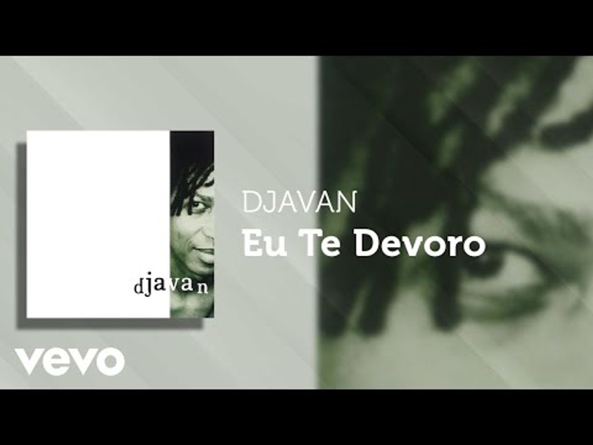 Moda Djavan - Eu Te Devoro (Ao Vivo) - YouTube