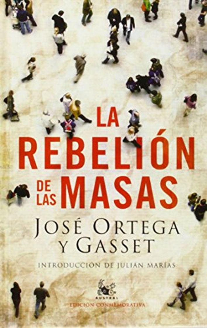 Libro La rebelión de las masas