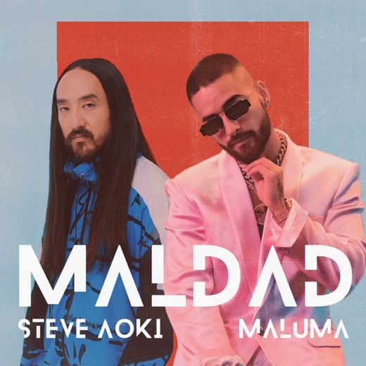 Maldad (with Maluma)