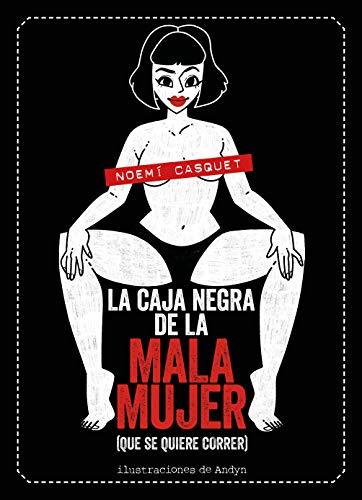 Libro La caja negra de la mala mujer: