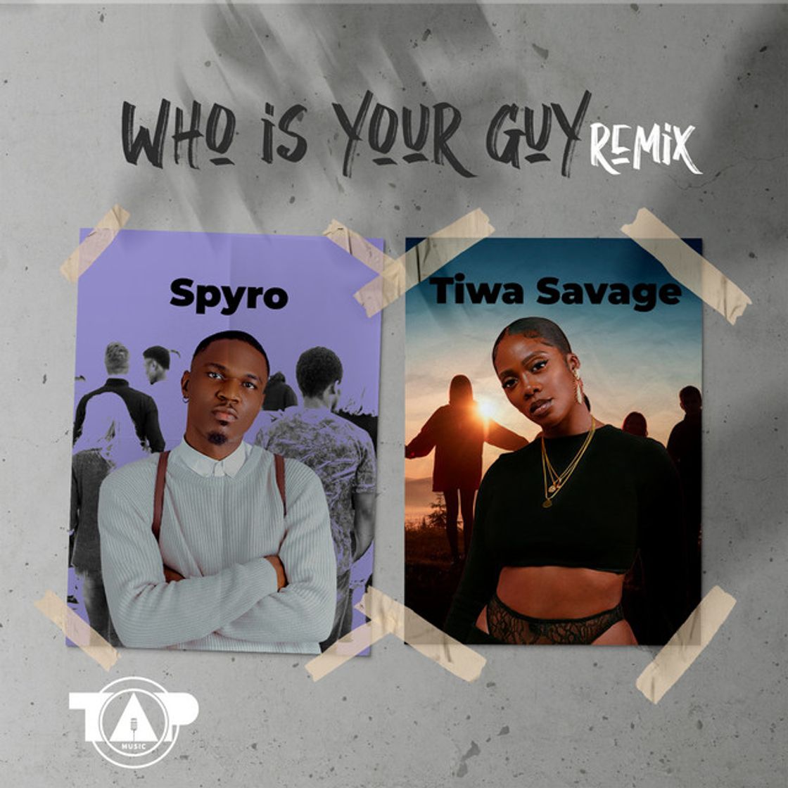 Music Who Is Your Guy? - Remix