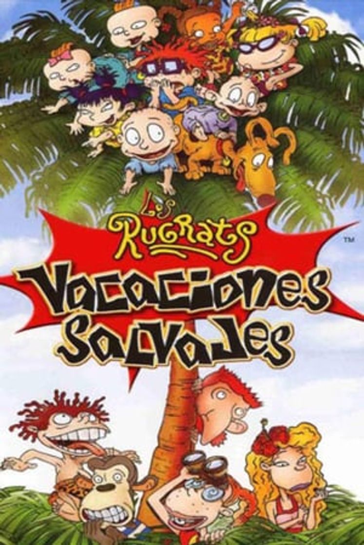 Película Los Rugrats: Vacaciones salvajes