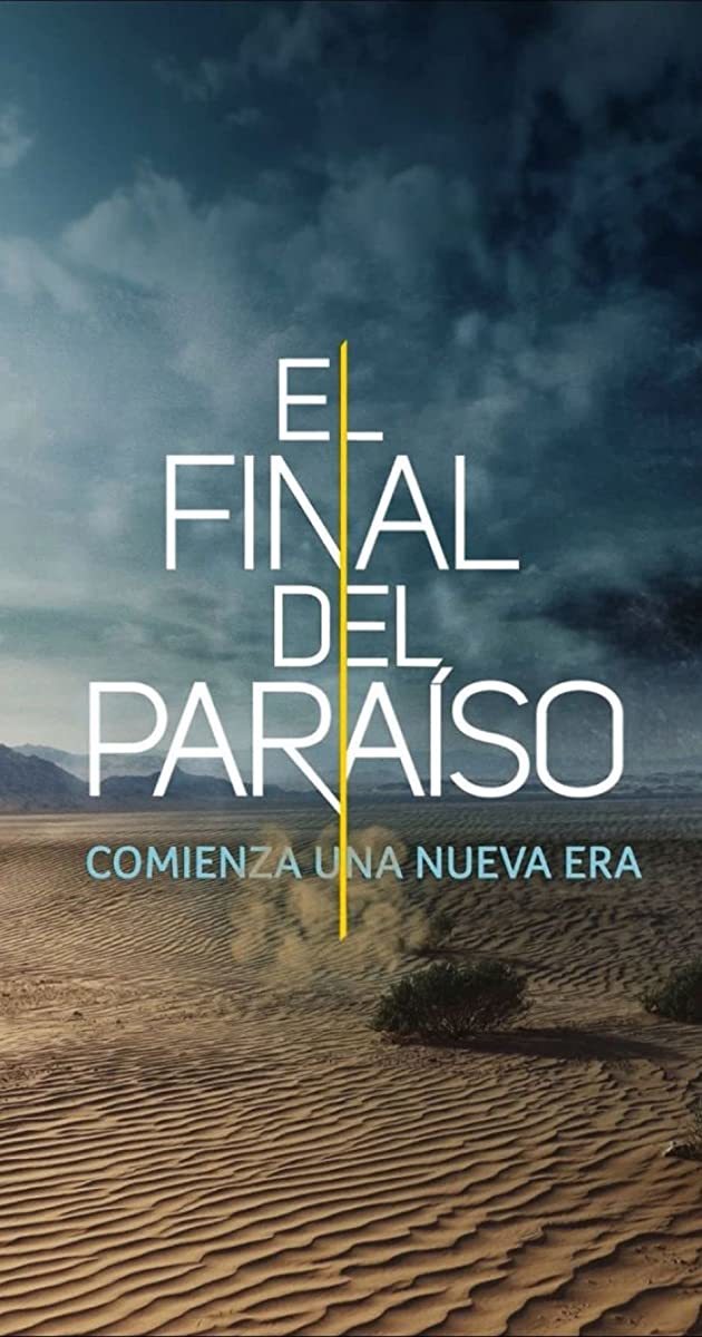 Serie El final del paraíso