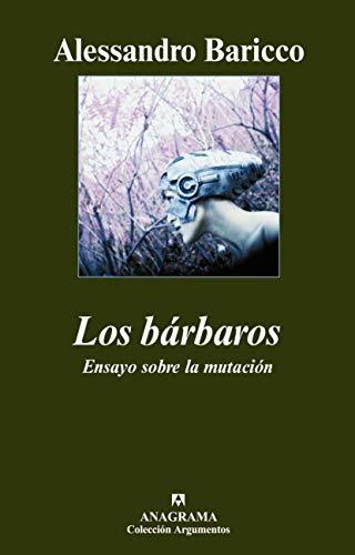 Book Los bárbaros: Ensayo sobre la mutación