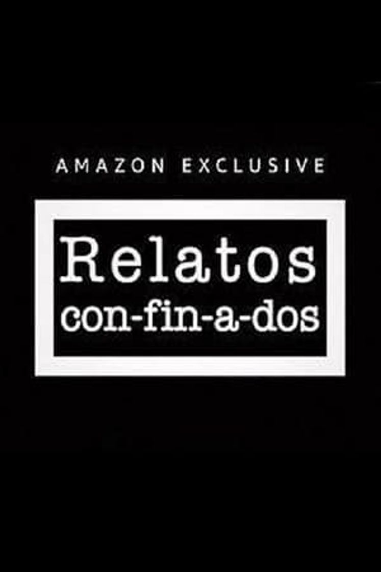 Serie Relatos con-fin-a-dos