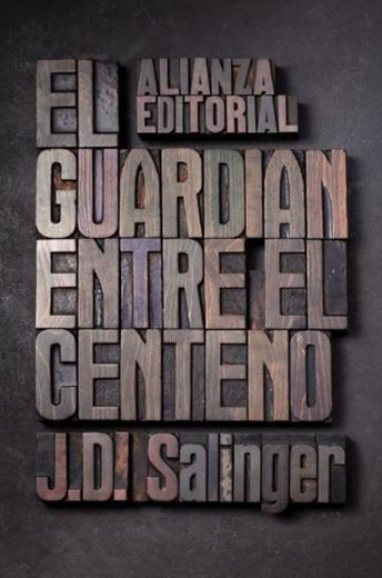 El guardián entre el centeno (El Libro De Bolsillo