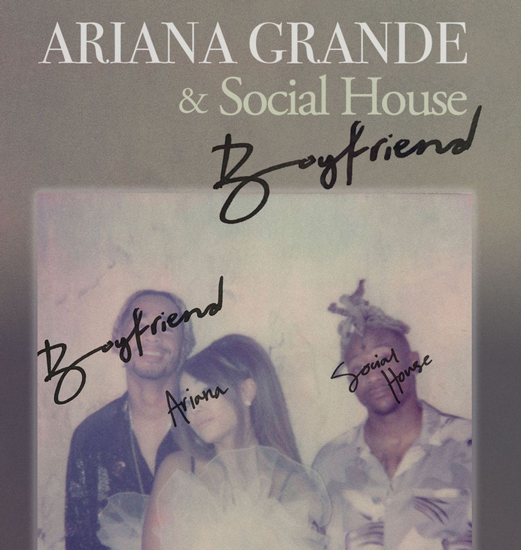 Canción boyfriend (with Social House)