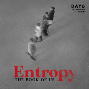 Music The Book of Us: Entropy - DAY6