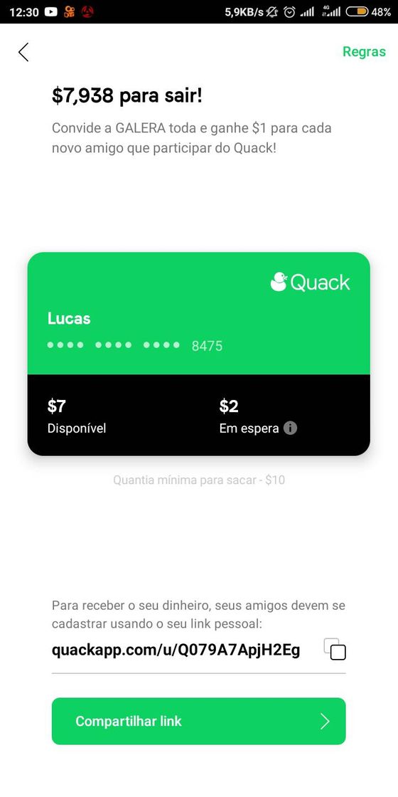 50 reais em 3 dias...(indicando pra 9 pessoas)