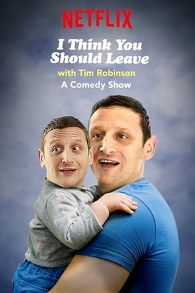 Serie I Think You Should Leave with Tim Robinson