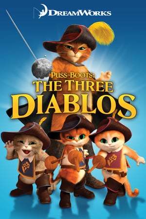 Movie El gato con botas: Los tres diablos