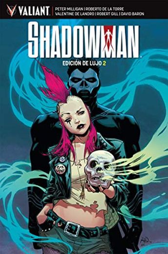 Shadowman - Integral 2: Edición de lujo, volumen 2
