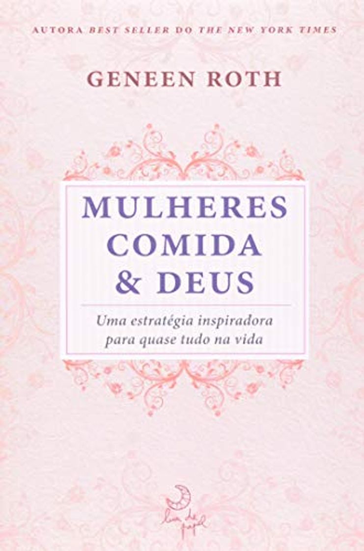 Libros Mulheres Comida e Deus