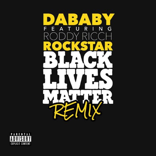 ROCKSTAR (feat. Roddy Ricch) - BLM REMIX