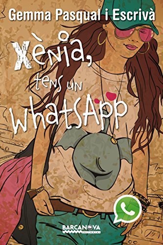 Book Xènia, tens un WhatsApp