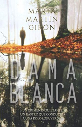DAMA BLANCA: La novela negra que cuestionará los límites de lo prohibido