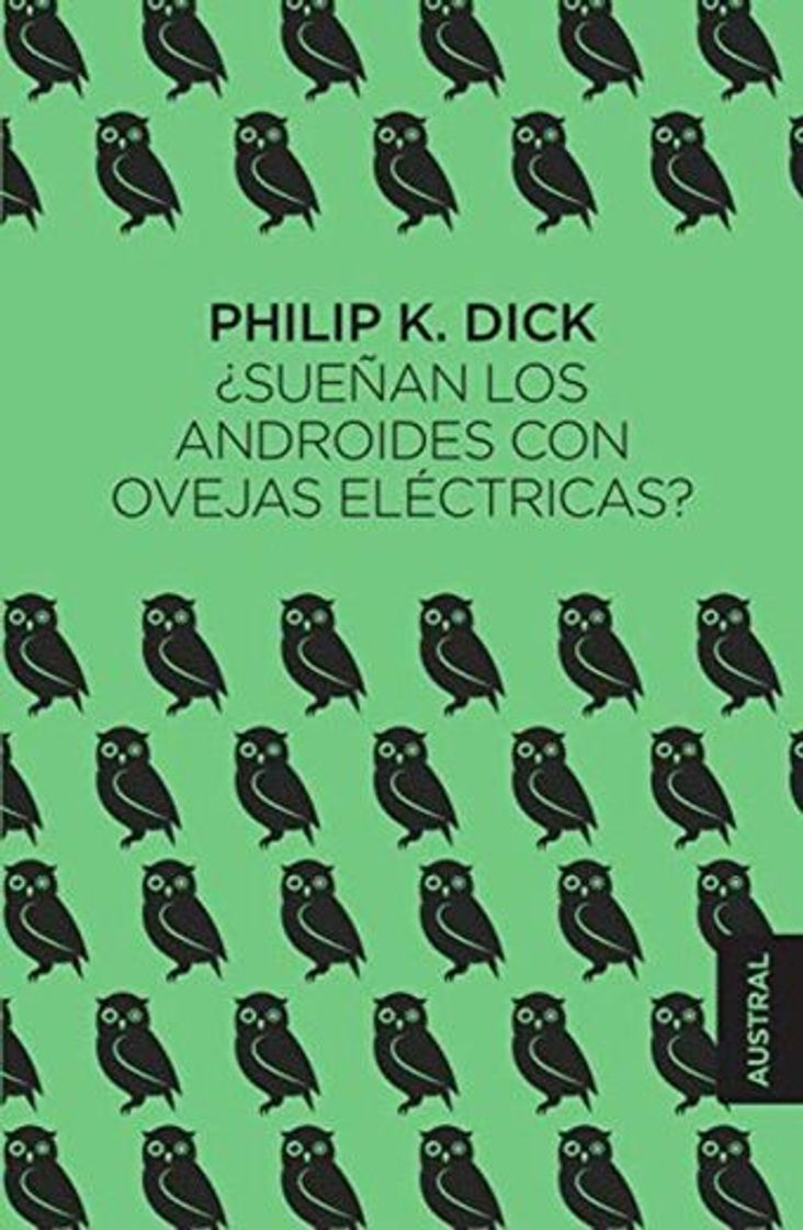 Libro ¿Sueñan los androides con ovejas eléctricas?