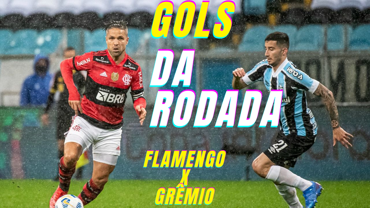 Moda GOLS DA RODADA - FLAMENGO X GRÊMIO