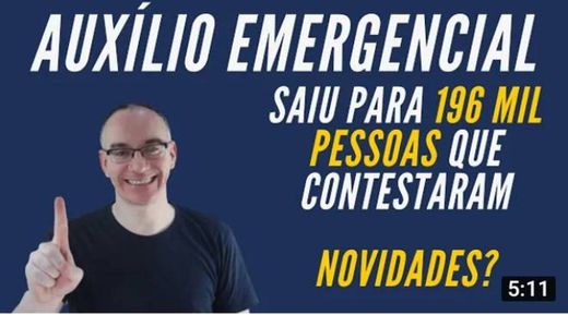 Auxílio Emergencial -196 mil pessoas que contestaram - YouTube