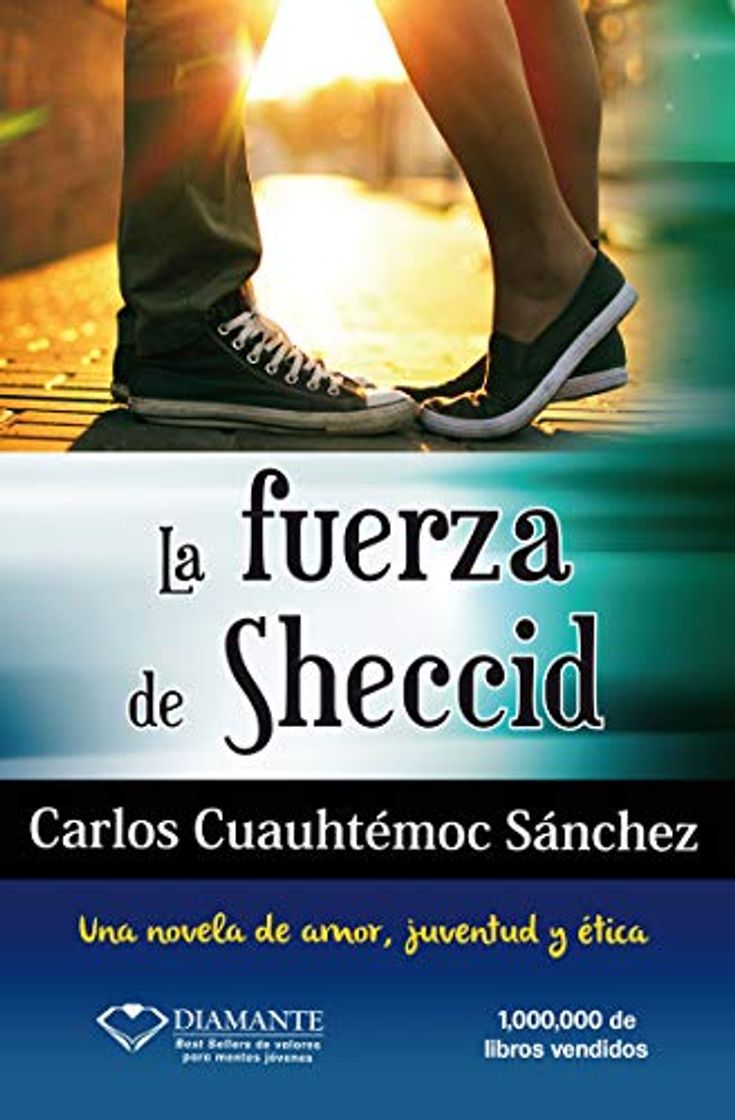 Libro La Fuerza de Sheccid