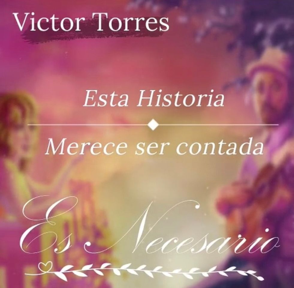 Canción Es necesario- Víctor Torres 