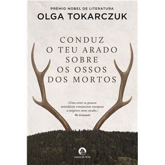 Libro Conduz o Teu Arado Sobre os Ossos dos Mortos