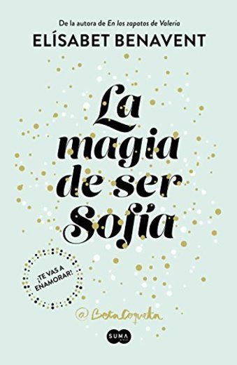 La magia de ser Sofía