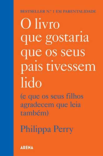 Libro O livro que gostaria que os seus pais tivessem lido: