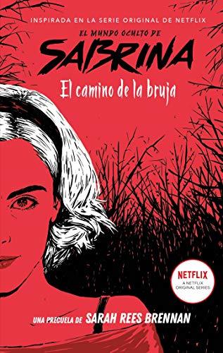 Libro El mundo oculto de Sabrina: El camino de la bruja