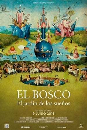 Película El Bosco: el jardín de los sueños