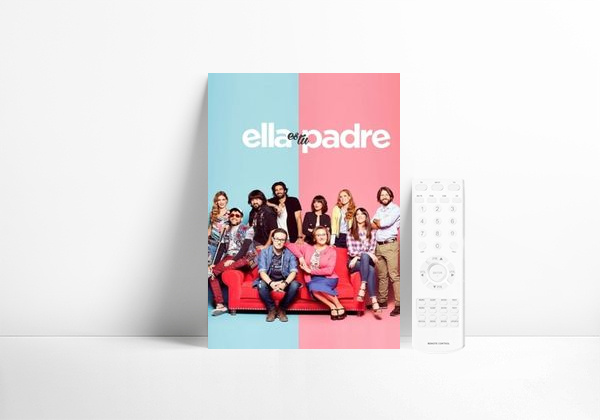 Serie Ella es tu padre