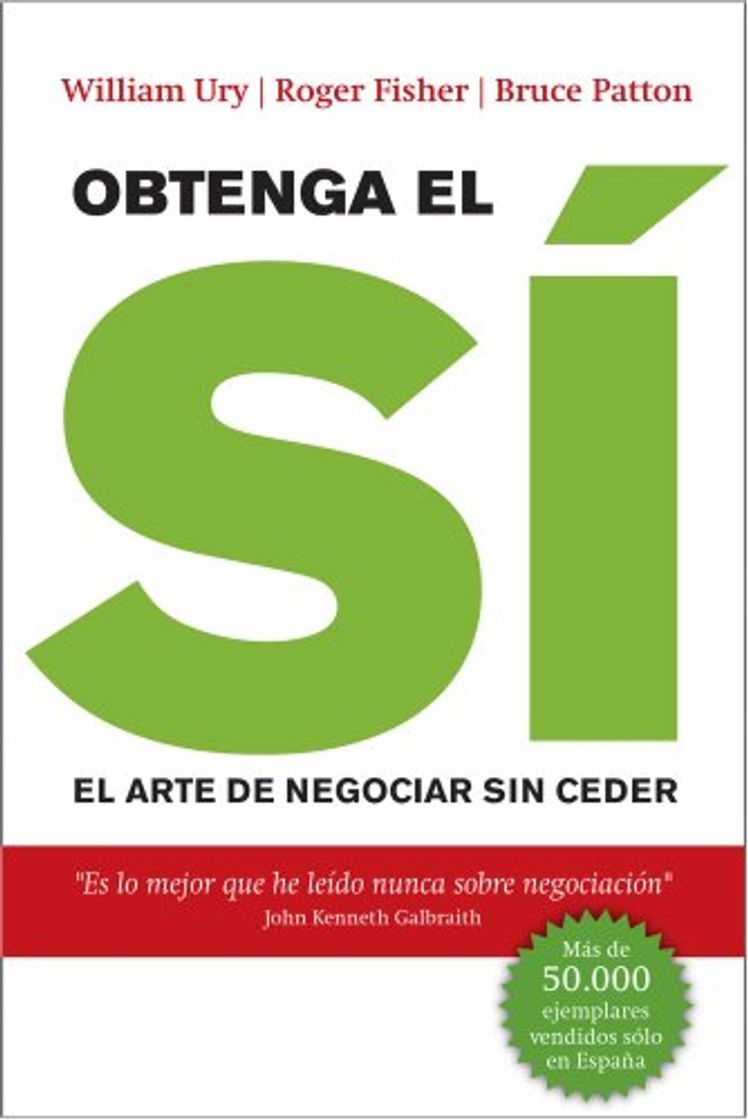 Libro Obtenga el sí: El arte de negociar sin ceder