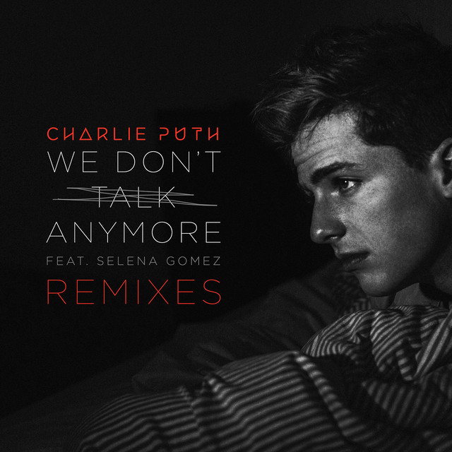 Music We Don't Talk Anymore (feat. Selena Gomez) - Lash Remix