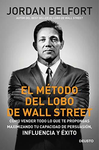 Book El método del lobo de Wall Street: Cómo vender todo lo que